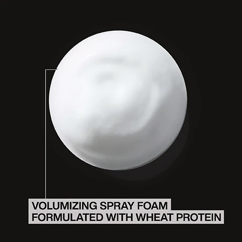 Image 1, volumizing spray foam formulated with wheat protein. image 2, long lasting volume, flexiable finish, thick and full feeling hair. vegan formula. no animal derived ingredients. image 3, pro tip = spray in small sub sections for precise application. image 4, before and after root lifter and blow dry. image 4, step 1 = section wet hair and spray root lifter directly to roots. step 2 = blow dry roots to mid-lengths. step 3 = use round brush to perfect ends. image 5, new look. image 6, style confidently.