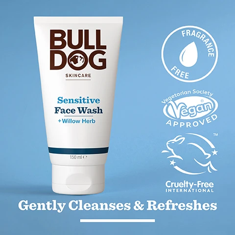 Image 2 - A tube of Bulldog Skincare Sensitive Face Wash is displayed on a light blue background, featuring text that reads Bulldog, Sensitive Face Wash + Willow Herb, and details about being fragrance-free, vegan approved, cruelty-free, and the phrase Gently Cleanses & Refreshes.
Image 3 - A close-up image of dried willow herb leaves scattered on a light background, featuring bold text that reads 94% Natural Origin, followed by the phrase Unlock the true potential of natural origin ingredients and the name Willow Herb.
Image 4 - A hand is holding a tube of face wash labeled Sensitive Face Wash with Willow Herb, dispensing some product into the palm, with visible text reading Sensitive Skin.
Image 5 - A tube of Bulldog Sensitive Face Wash featuring the text Bull Dog Skincare, Sensitive Face Wash + Willow Herb, Gently Cleanses & Refreshes, 150 ml, and notes about the recycled materials used in the tube.
Image 6 - Three tubes of Bulldog Skincare products are displayed on a surface, featuring the Sensitive Face Scrub, Sensitive Moisturiser, and Sensitive Face Wash, with the text Gently Cleanses & Hydrates below.