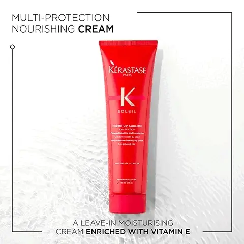 Image 1, multi protection nourishing cream. a leave in moisturising cream enriched with vitamin E. Image 2, soleil UV light, salt and chlorinated water can take its toll on your hair. Hair is left hydrated and smooth. Image 3, coconut water, solar tuberoe, UV filters. Image 4, Soleil, Hovig Etoyan/global professional ambassador- There's nothing better than summer but UV rays, chlorine and sea salt can damage our hair. Soleil helps to protect it from these factors and the hair is left feeling hydrated, smooth and soft all summer