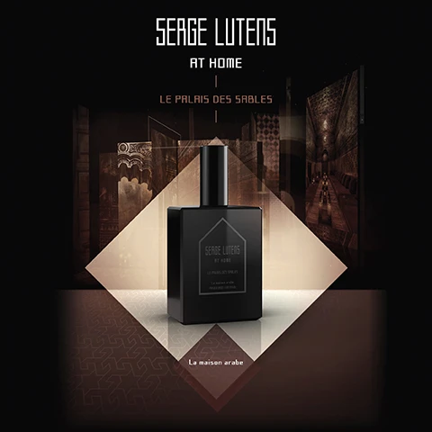 Image 2 - A black bottle of perfume with a square design is centered over a geometrically patterned background, featuring the text Serge Lutens at home | Le Palais des Sables | La maison arabe.
Image 3 - A black perfume bottle with a long, thin spray nozzle and an ornate black lantern are positioned in front of a textured background with artistic wall designs, featuring the text SERGE LUTENS AT HOME | LE PALAIS DES SABLES | La maison arabe.