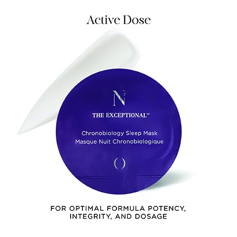 Active Dose. For optimal formula potency, integrity, and dosage. Groundbreaking OSMVtm Technology. Stage 1, Detox from 11pm to 4am. Stage 2, Repair from 2am to 4am. Stage 3, Nourish at maximum at 4am. Programmed sequence of ingredients calibration to skin's biorhythm. Detox. Repair. Nourish.
