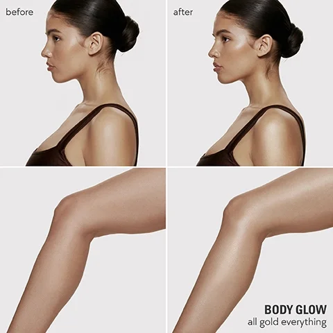 before. after. body glow. all gold everything.
