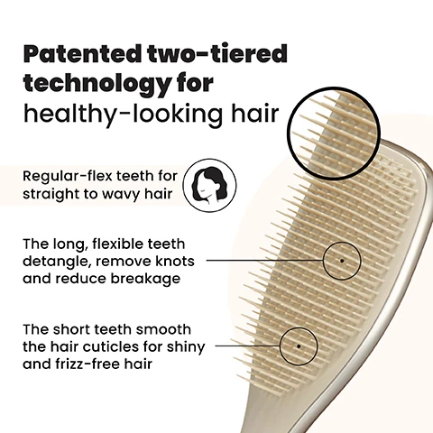 Image 1 - A close-up image of a hairbrush with two types of bristles highlighted, alongside explanatory text about its features including: Patented two-tiered technology for healthy-looking hair, Regular-flex teeth for straight to wavy hair, The long, flexible teeth detangle, remove knots and reduce breakage, and The short teeth smooth the hair cuticles for shiny and frizz-free hair. Image 2 - A woman brushes her dark hair with a silver hairbrush, with text that reads Regular-flex teeth for straight to wavy hair. Image 3 - A gold-colored Tangle Teezer hairbrush with TANGLE TEEZER printed vertically on its handle is shown next to five bullet points describing its benefits: Less breakage for smooth & healthy looking hair, Quick & effortless detangling, Ideal for wet or dry hair, Smooths frizz & flyaways, and Brush through treatments. Image 4 - A womans long blonde hair is shown from the back, split vertically to compare its appearance: the left side, labeled BEFORE, shows more textured hair, while the right side, labeled AFTER, shows smoother, sleeker hair, with accompanying text: 75% experienced no tugging, pulling or pain when brushing* 80% agree that they have fewer knots and tangles* BEFORE AFTER *120 UK respondents aged 16-40 after 2 weeks (2017). Image 5 - A comparison chart illustrates three detangling brush sizes with their dimensions and suitable hair types: Mini at 15.5cm by 5.3cm for Fine and Straight-Wavy hair; Regular at 21.1cm by 6.6cm for Fine, Straight-Wavy, and Curly-Coily hair, with the label For daily detangling; and Large at 23.6cm by 7.9cm for Fine, Straight-Wavy, Thick & Long, and Curly-Coily hair.
