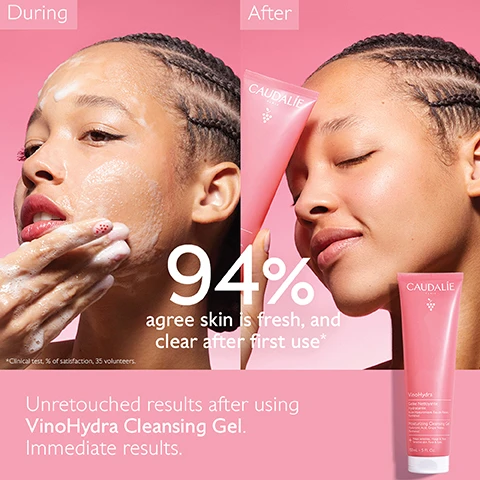 Image 1 - A split image shows a woman applying a cleansing gel to her face on the left, and on the right, she is smiling with clear skin; the image includes the text 94% agree skin is fresh and clear after first use, and mentions VinoHydra Cleansing Gel, unretouched results, and immediate results.
Image 2 - A smiling person with braided hair is gently cleansing their face with a foamy product against a pink background, with text that reads The cleanser for sensitive skin and Soap-free Sulfate-free.
Image 3 - A close-up of a pink tube labeled CAUDALIE with bubbles and foaming gel texture against a pink background, featuring the text Foaming gel texture above the tube.
Image 4 - An arrangement of pink circles and droplets representing hyaluronic acid, panthenol, and organic grape water, alongside clusters of dark purple grapes, with visible text describing each ingredient’s benefits: Hyaluronic acid smooths and hydrates, panthenol is soothing, and organic grape water is hydrating, soothing, antioxidant, and prebiotic.
Image 5 - A woman holds a tube of VinoHydra Cleansing Gel while demonstrating its use on her face, with the background in a soft pink color, and visible text that reads How to use VinoHydra Cleansing Gel, Apply to damp skin, gently massage over the entire face and eyes until a fine lather forms. Rinse with water.
Image 6 - An image showing a skincare routine layout with various cream textures, labeled from top to bottom as Moisturizing Cleansing Gel, Hydrating Serum, Gel Moisturizer for Combination skin, Sorbet Cream for Sensitive skin, Deep Moisturizer for Dry skin, and Moisturizing Mask, with a title at the top reading Your VinoHydra Routine.
Image 7 - Image of two skincare products from Caudalie on a pink background, labeled as Your sensitive skin duo, including a tube of Clean Moisturizing Cleansing Gel and a jar of Soothe Sorbet Cream Moisturizer.
Image 8 - Image of two gel cleansers side by side: on the left, a pink tube labeled VinoHydra Gel Cleanser with bullet points stating Hydrating, Cleanses and removes make-up, Sensitive skin; on the right, a green tube labeled Vinopure Gel Cleanser with bullet points stating Gel texture, Cleanses and reduces blemishes, Acne-prone skin, with a split background.
Image 9 - A person is holding a pink tube of VinoHydra Cleansing Gel against a soft pink background, with the text How to recycle VinoHydra Cleansing Gel and Recycle the whole packaging using at-home recycling prominently displayed.