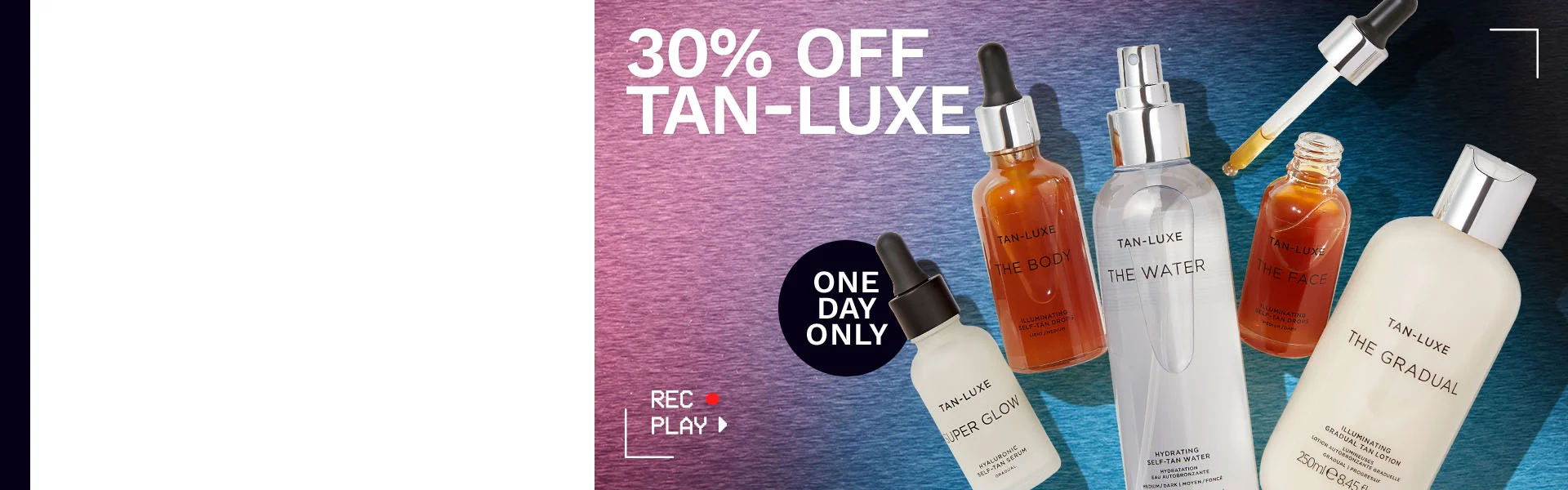 Cyber Main Event Grow Tan Luxe 30%