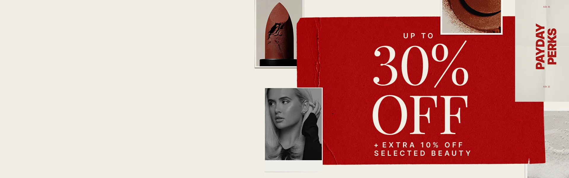 Up to 30% off + extra 10% off selected