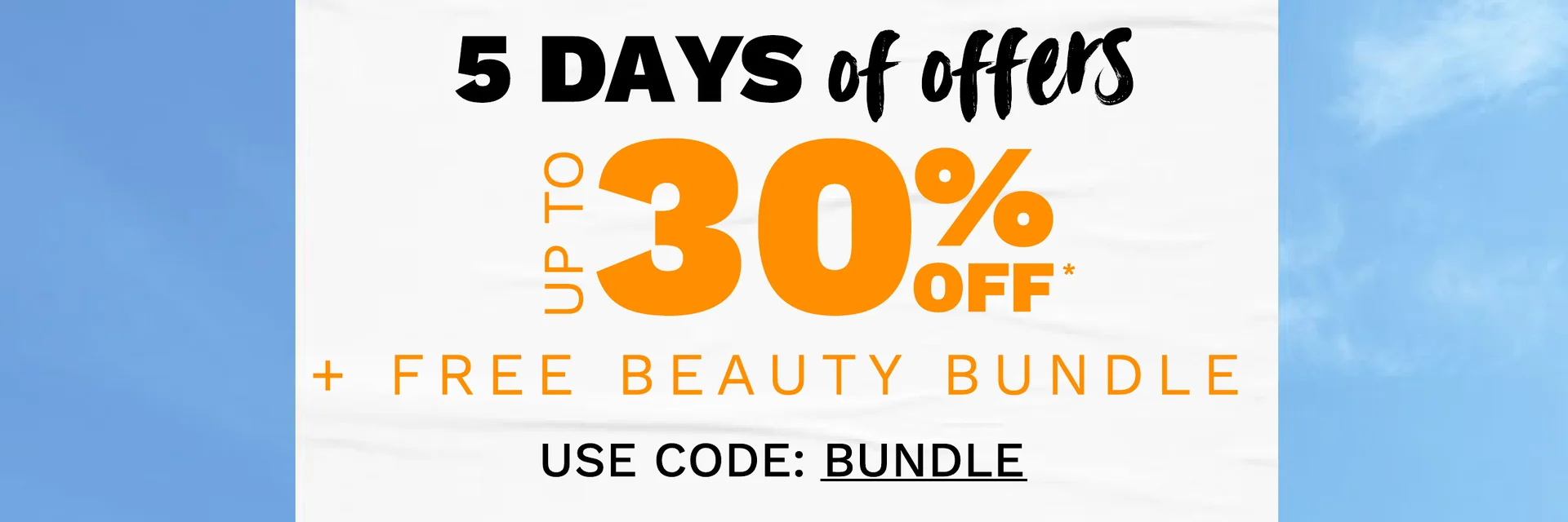 FREE BEAUTY BUNDLE WYS £60 USE CODE BUNDLE